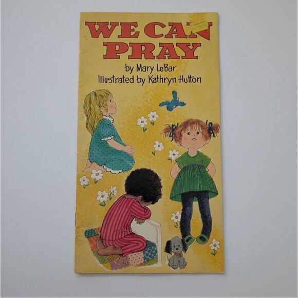 We Can Pray Mary LeBar Kathryn Hutton Children’s Book‎ Illustrations Vintage - Picture 1 of 7